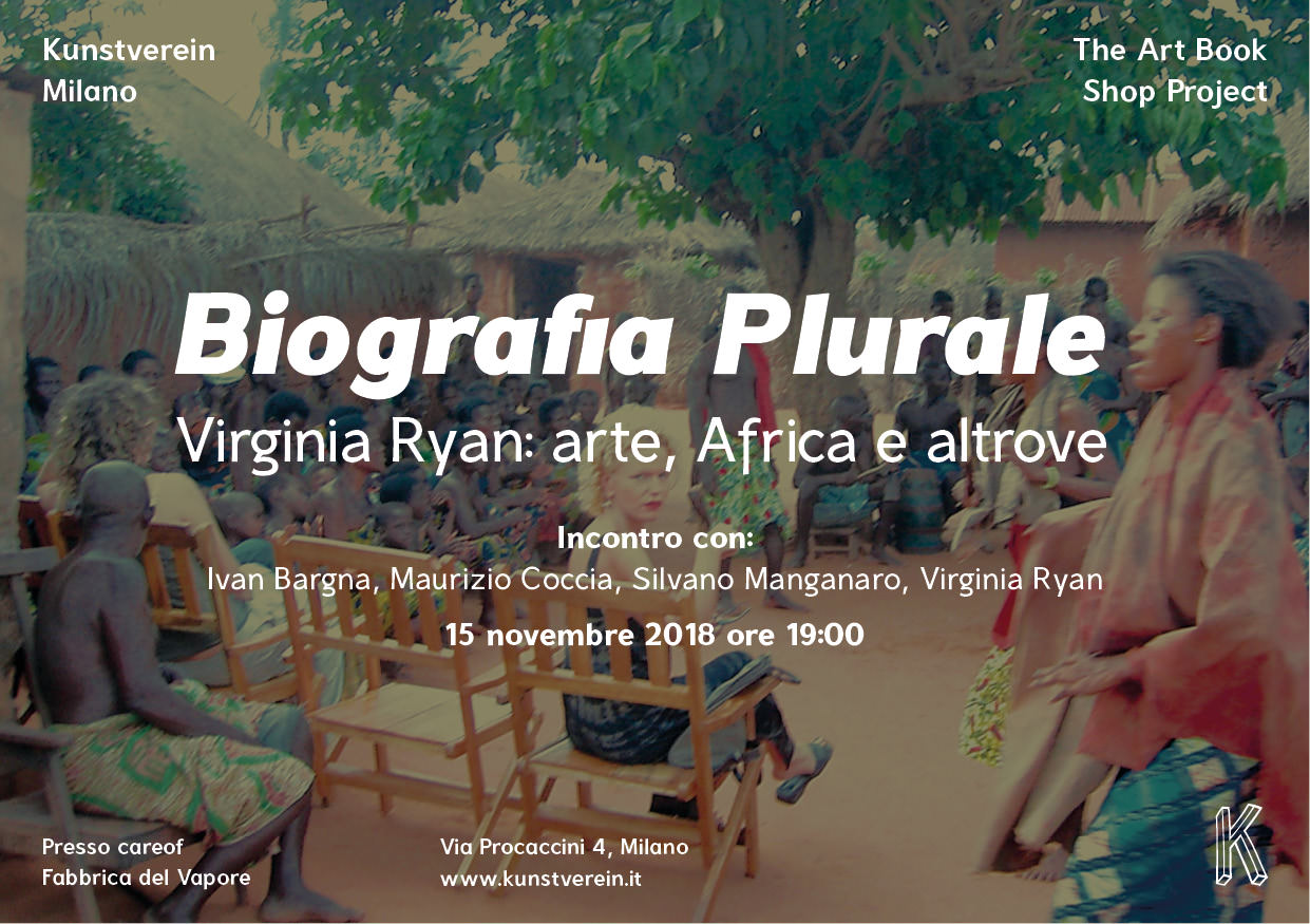 Friends ‘n Books /  "Biografia plurale. Virginia Ryan: arte, Africa e altrove"