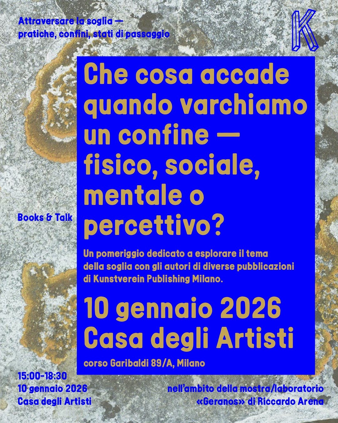 Attraversare la soglia &mdash; pratiche, confini, stati di passaggio